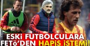 Galatasaraylı eski futbolculara FETÖ iddianamesi