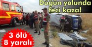 Gaziantep'te feci kaza: 3 ölü, 8 yaralı