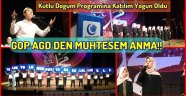 GOP AGD DEN MUHTEŞEM KUTLU DOĞUM PROGRAMI