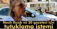 Ilıcak'ın da aralarında bulunduğu 20 gazeteciye