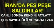 İran'da çifte saldırı