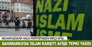 İslam karşıtı afişe tepki yağdı