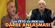 İşte FETÖ ile PKK'nın darbe anlaşması