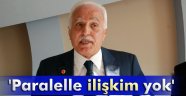 Kamalak: 'Paralelle ilişkim yok'