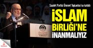 Karamollaoğlu Malezya'da konuştu! İslam Birliği'ne inanmalıyız