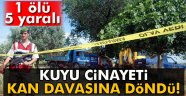 Kuyu cinayeti, kan davasına döndü