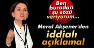 Meral Akşener'den iddialı açıklama