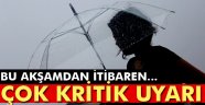 Meteoroloji'den kritik uyarı
