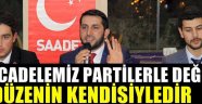 Mücadelemiz partilerle değil düzenin kendisiyledir
