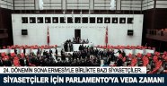 Parlamento'ya veda eden siyasetçiler