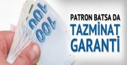 Patron batsa da tazminata garanti