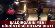 Saldırganın yeni görüntüsü ortaya çıktı