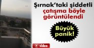 Şırnak'ta polise uzun namlulu saldırı! Çatışma çıktı
