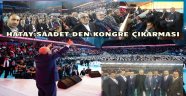 Tarihi Kongrede Hatay Coşkusu