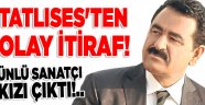 Tatlıses'ten olay olacak itiraf!