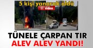 Tiner Yüklü Tır Cayı Cayır Yandı 5 Kişi Feci Şekilde Can Verdi