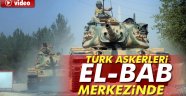 Türk askerleri ve ÖSO, El Bab'ın merkezindeki bazı mahallelere girdi