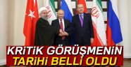 Türk, Rus, İran liderleri nisanda İstanbul'da buluşacak