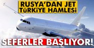 türkiye ye rus seferleri başlıyor