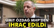 Ümit Özdağ MHP'den ihraç edildi