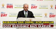 Yıldırım: Dost bildiğimiz bazı ülkeler...