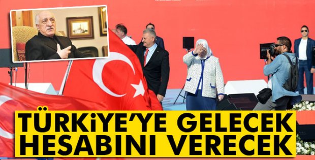 Yıldırım: Türkiye'ye gelecek hesabını verecek